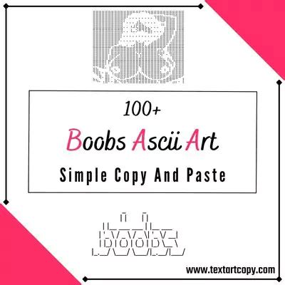 boobs text|100+ Boobs Ascii Art Copy And Paste.